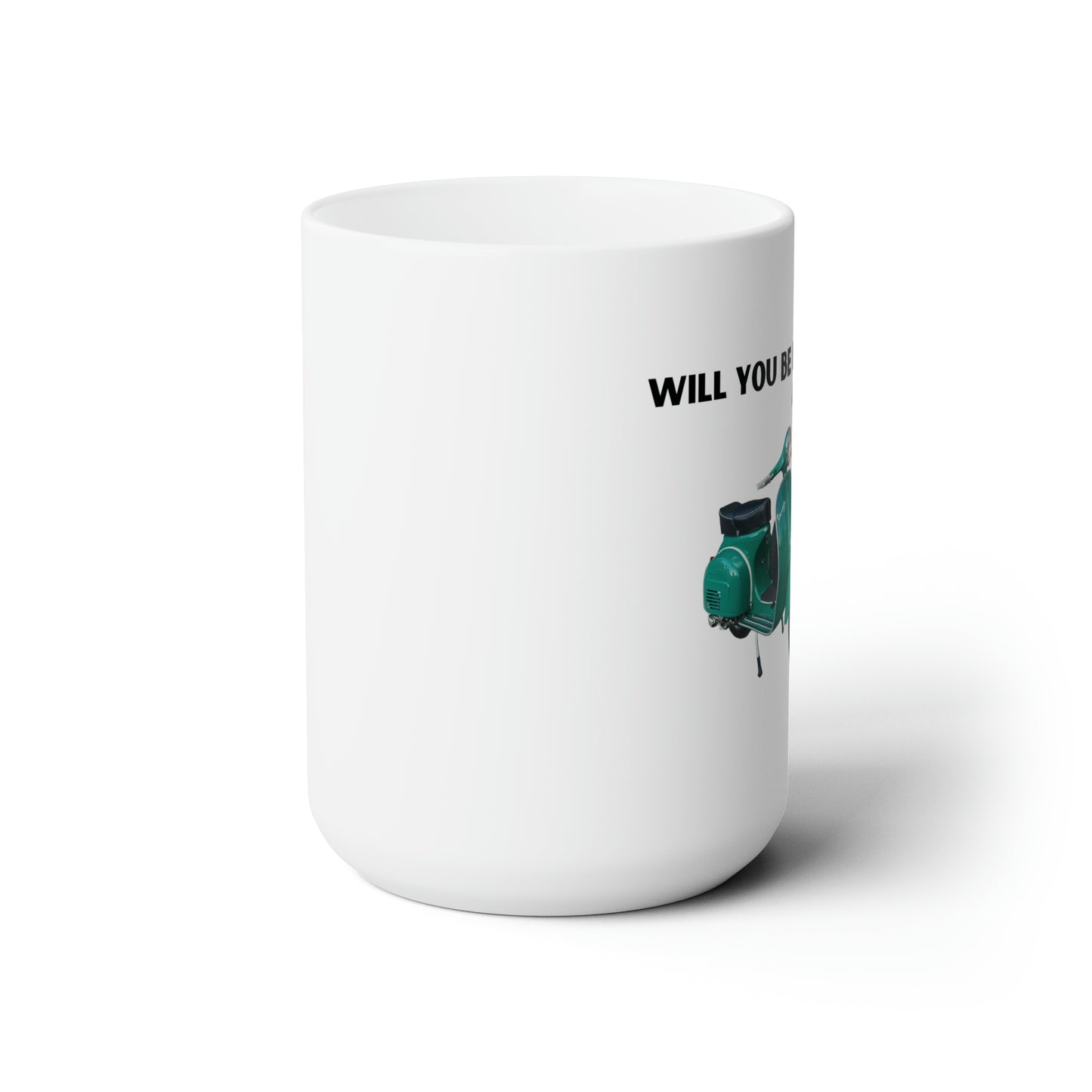 Will You Be My Paolo? Ceramic Mug 15oz