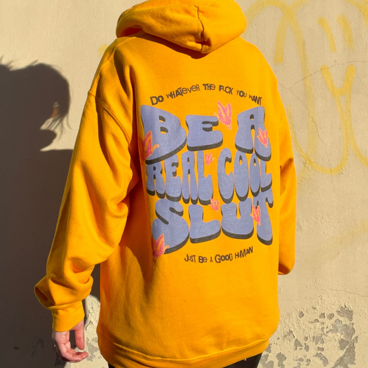 Be A Real Cool Slut Mantra Unisex Heavy Blend™ Hooded Sweatshirt